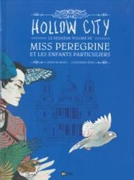 Hollow city : Miss Peregrine et les enfants particuliers. 2 | Riggs, Ransom. Dialoguiste