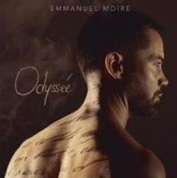 Odyssée / Emmanuel Moire | Moire, Emmanuel (1979-....). Compositeur. Chanteur