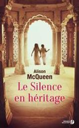 Le silence en heritage / Alison Mcqueen | McQueen, Alison. Auteur