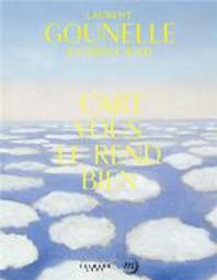 L'art vous le rend bien / Laurent Gounelle & Camille Told | Gounelle, Laurent (1966-....). Auteur
