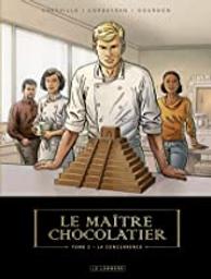 La concurrence : Le maître chocolatier. T.2 | Corbeyran (1964-....). Auteur