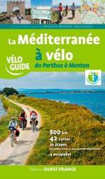 La Méditerranée à vélo / du Perthus à Menton / Moreau Delacquis, Nicolas | Moreau Delacquis, Nicolas