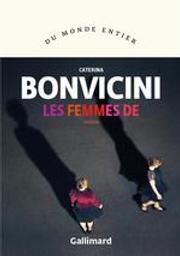 Les Femmes de | Bonvicini, Caterina. Auteur