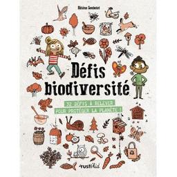 Défis biodiversité | Soubelet, Hélène. Auteur