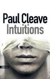 Intuitions | Cleave, Paul. Auteur