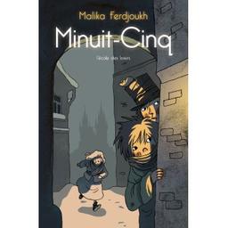 Minuit-Cinq / Malika Ferdjoukh | Ferdjoukh, Malika (1957-....). Auteur