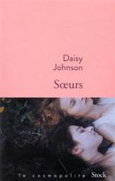 Soeurs | Johnson, Daisy (1990-..). Auteur
