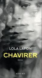 Chavirer | Lafon, Lola (1974-....). Auteur