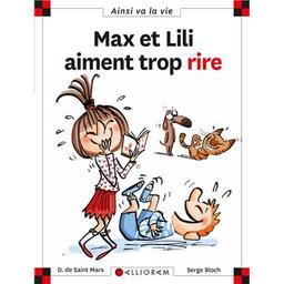 Max et Lili aiment trop rire | Saint-Mars, Dominique de (1949-....). Auteur