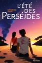 L'été des perséides | Vidal, Séverine (1969-....). Auteur
