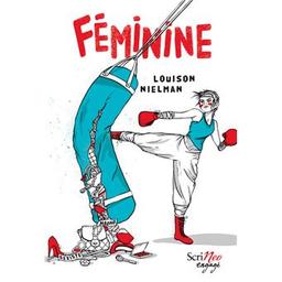 Féminine | Nielman, Louison. Auteur