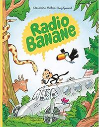 Radio banane | Mélois, Clémentine (1980-....). Auteur