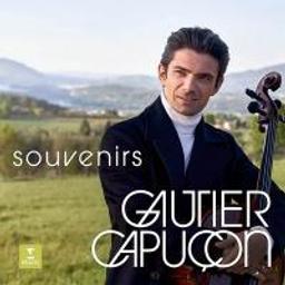 Souvenirs | Capuçon, Gautier (1981-....). Musicien. Vlc.