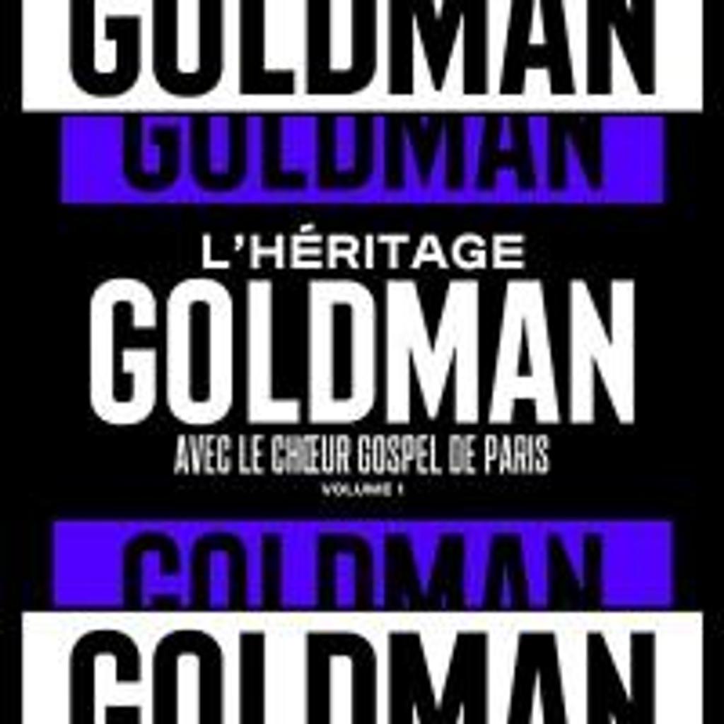 L'héritage Goldman avec le Choeur Gospel de Paris. 1 | 