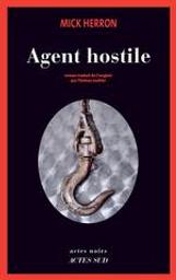 Agent hostile | Herron, Mick. Auteur