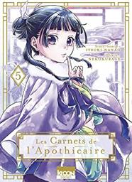 Les carnets de l'Apothicaire. 5 | Nanao, Itsuki. Scénariste