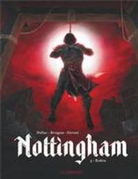 Robin : Nottingham. 3 | Brugeas, Vincent (1985-....). Scénariste