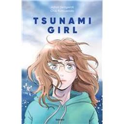 Tsunami Girl | Sedgwick, Julian - Auteur du texte. Auteur